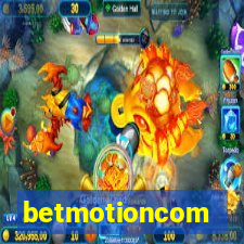 betmotioncom