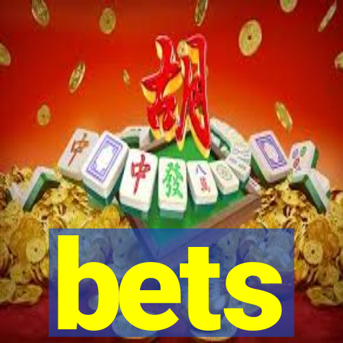 bets