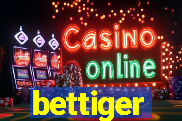 bettiger