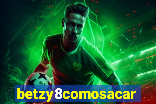 betzy8comosacar