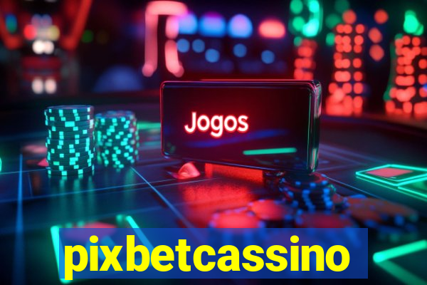 pixbetcassino