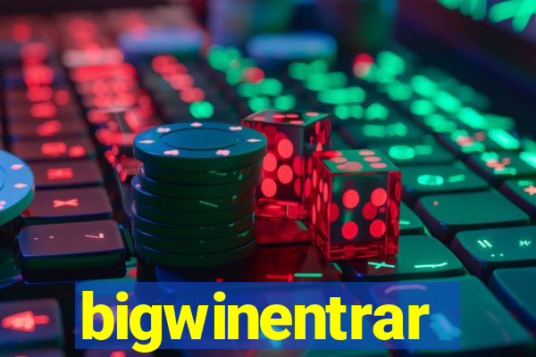 bigwinentrar