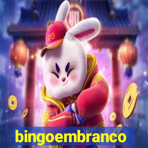 bingoembranco