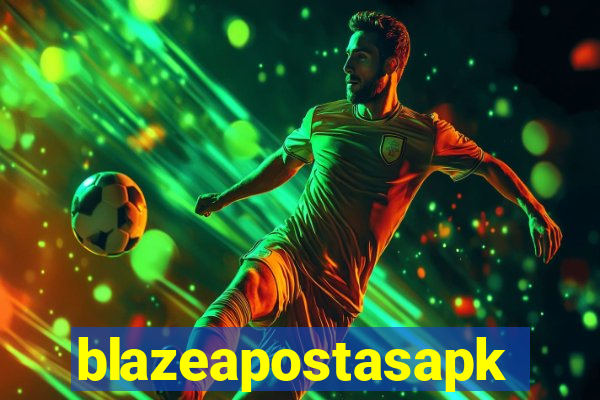 blazeapostasapk