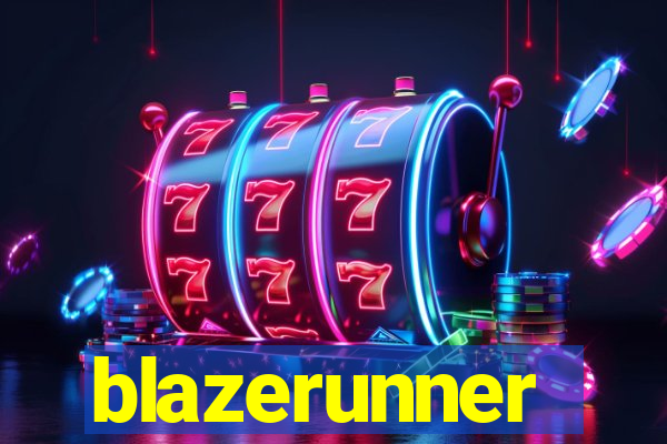 blazerunner