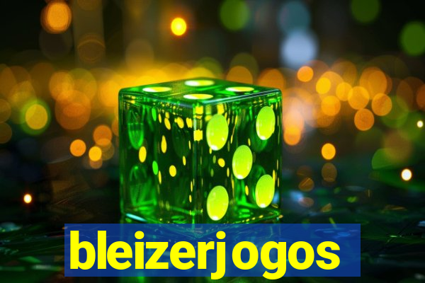 bleizerjogos