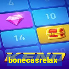 bonecasrelax