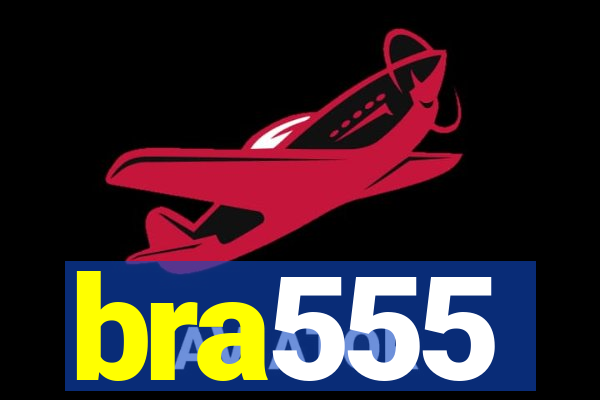 bra555