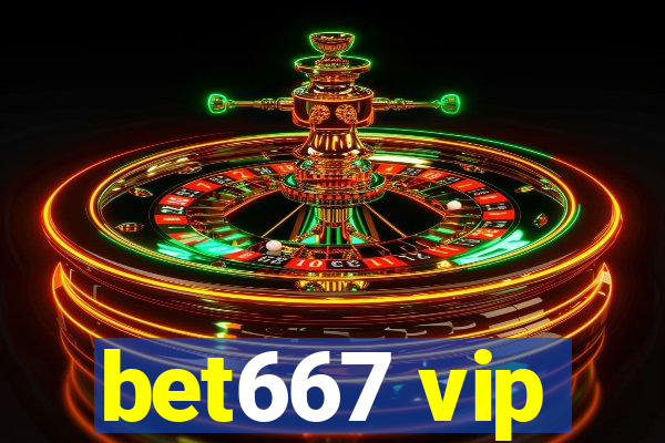 bet667 vip