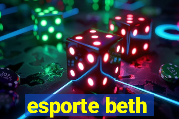 esporte beth