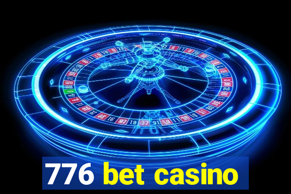 776 bet casino