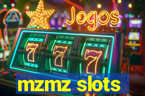 mzmz slots