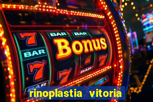 rinoplastia vitoria da conquista