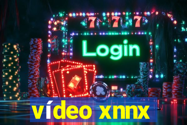 vídeo xnnx