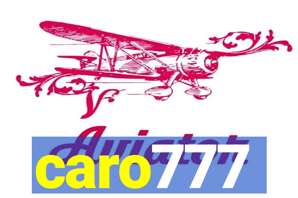 caro777