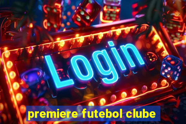 premiere futebol clube