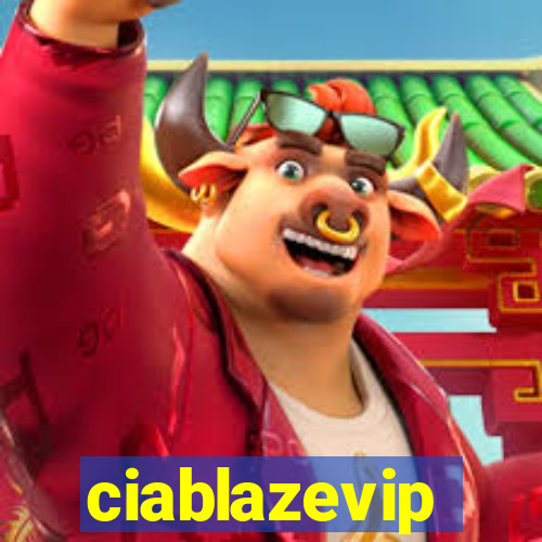 ciablazevip