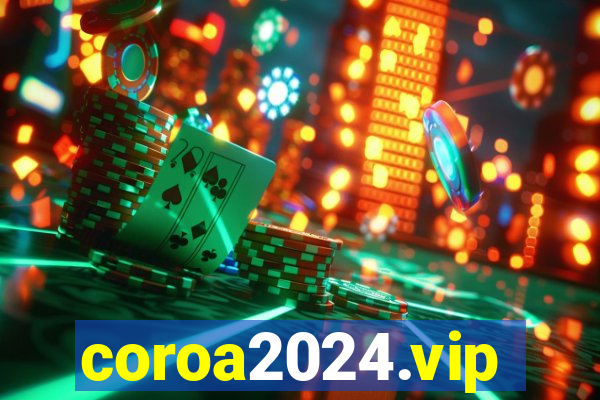 coroa2024.vip