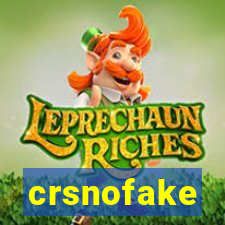 crsnofake