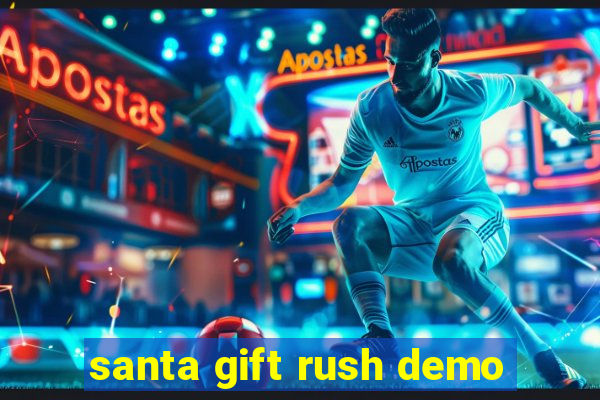 santa gift rush demo