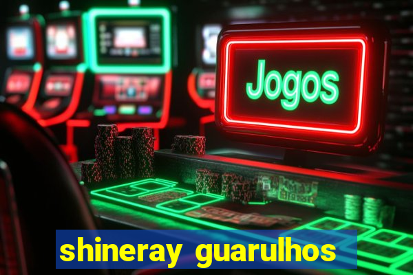 shineray guarulhos