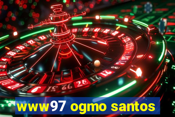 www97 ogmo santos