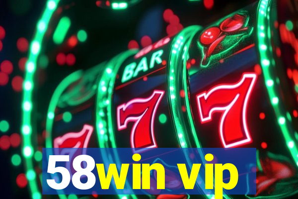 58win vip