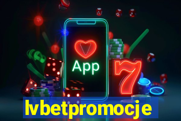 lvbetpromocje