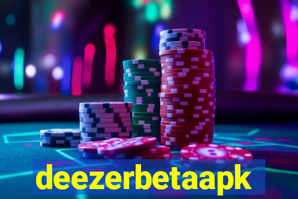 deezerbetaapk