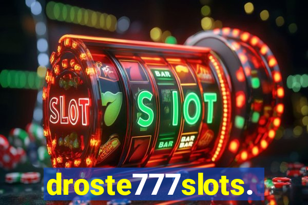 droste777slots.com