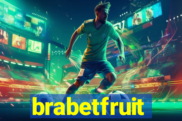 brabetfruit