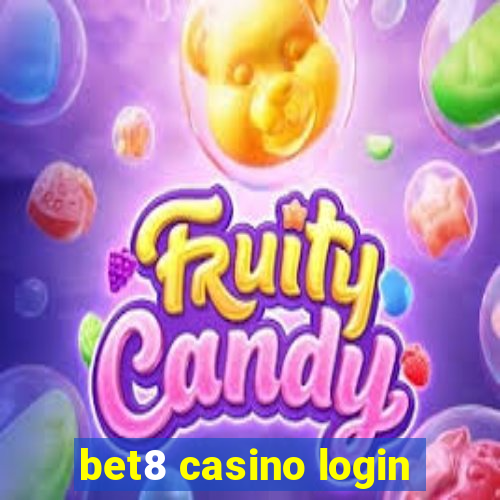 bet8 casino login