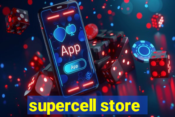 supercell store