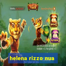 helena rizzo nua