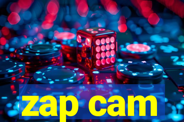 zap cam