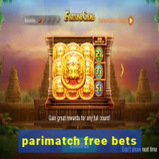 parimatch free bets