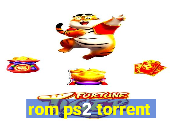 rom ps2 torrent