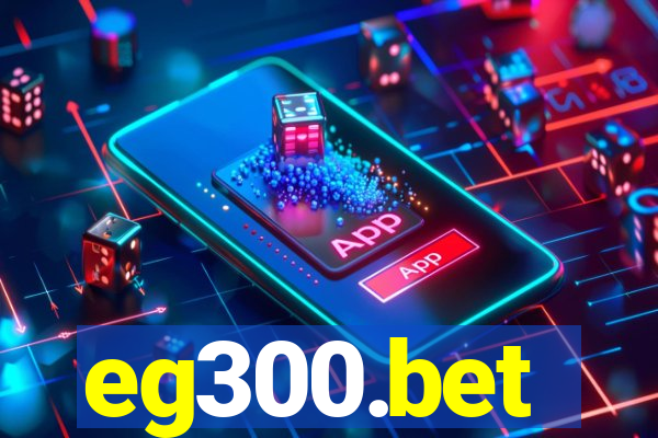 eg300.bet