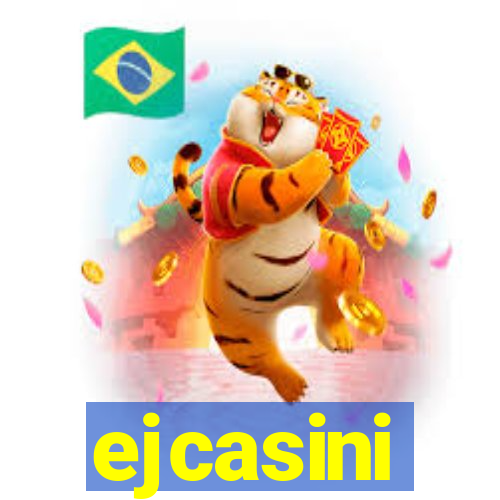 ejcasini