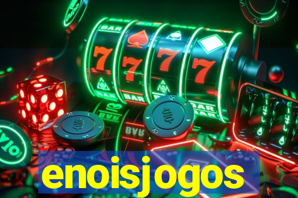 enoisjogos