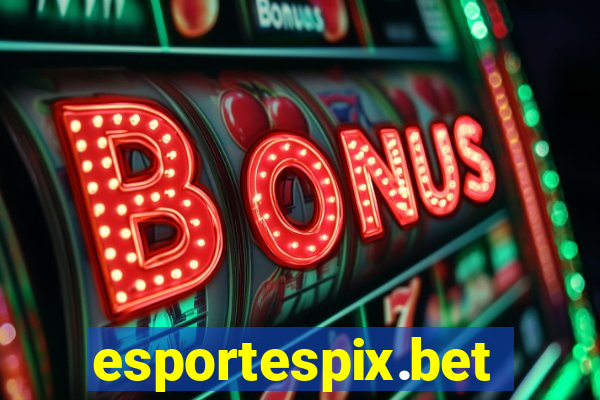 esportespix.bet