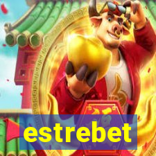 estrebet