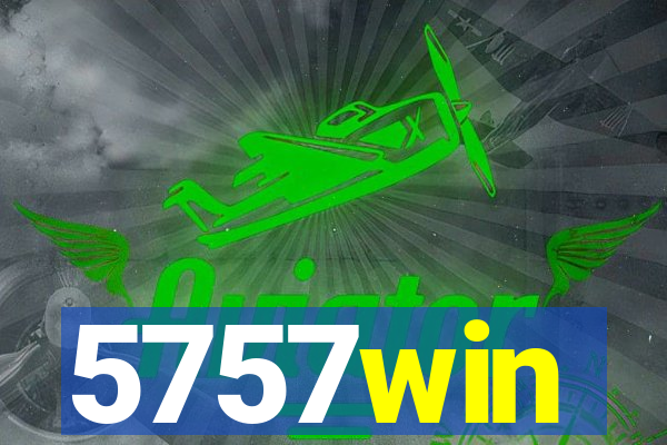 5757win