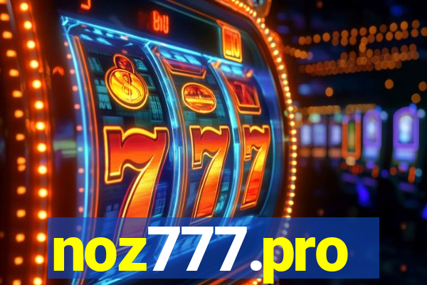 noz777.pro