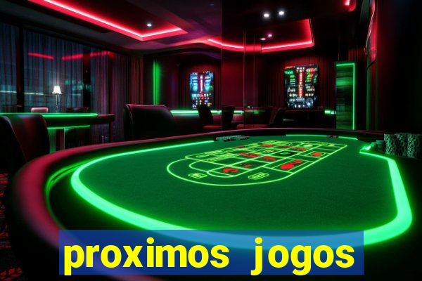 proximos jogos brasileirao serie a