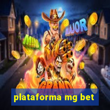 plataforma mg bet