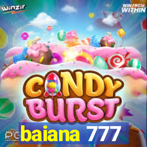 baiana 777