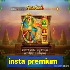 insta premium