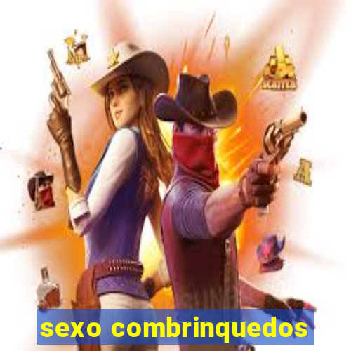 sexo combrinquedos