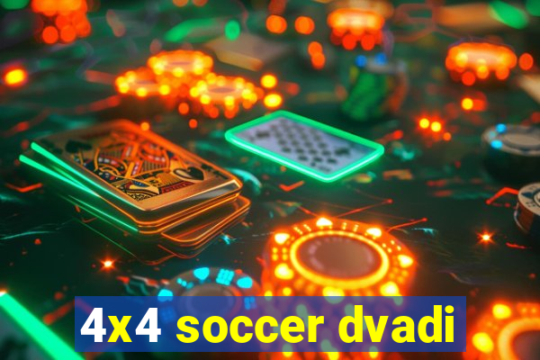 4x4 soccer dvadi